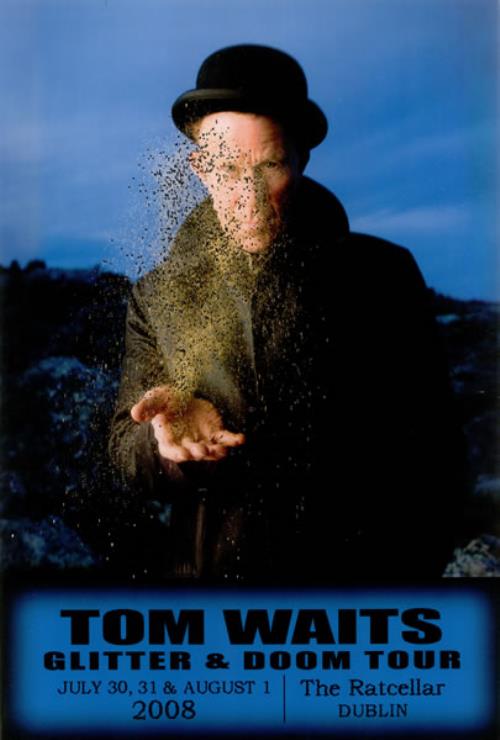 ★TOM WAITS トムウェイツ「Glitter and Doom」ポスター ☆TOM WAITS トムウェイツ「Glitter and Doom」ポスター - メルカリ